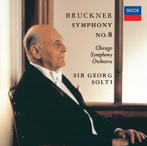 Sir Georg Solti - Bruckner: Symphony 8 [Remastered] (Jpn)