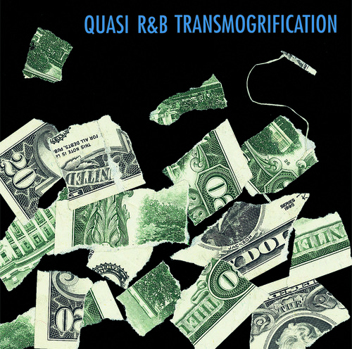 Quasi - R&B Transmogrification [LP]