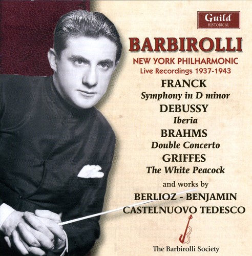 Sir John Barbirolli - Live New York Phil Orch Recordings 1937-1943