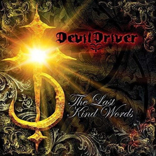 DevilDriver - Last Kind Words
