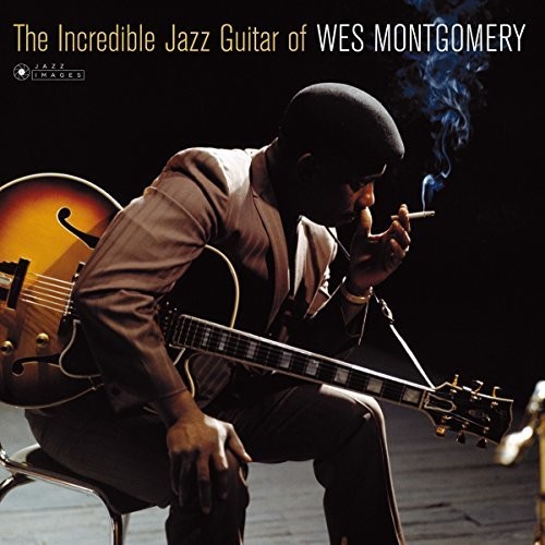 Wes Montgomery - Incredible Jazz Guitar Of Wes Montgomery (Cover Photo By Jean-Pierre Leloir)