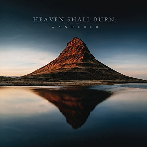 Heaven Shall Burn - Wanderer [Limited Edition] [Deluxe] (Ger)