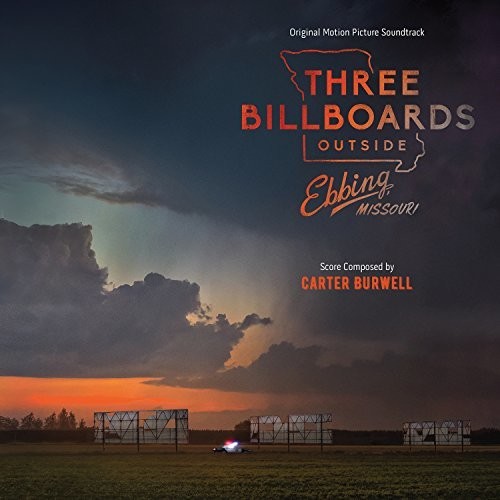 Carter Burwell - Three Billboards Outside Ebbing Missouri [Soundtrack]
