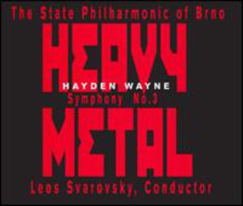 The State Philharmonic Of Brno - Symphony No. 3: Heavy Metal