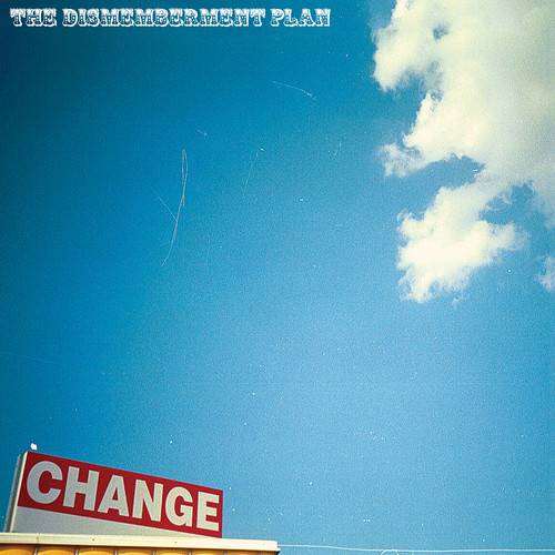 The Dismemberment Plan - Change [Vinyl]
