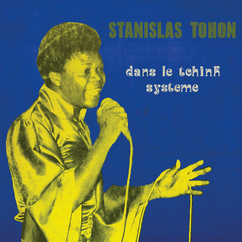 Stanislas Tohon - Dans Le Tchink Systome