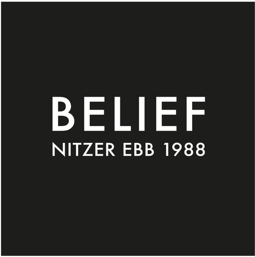 Nitzer Ebb - Belief (Bonus Tracks) [Limited Edition] [Deluxe] [Digipak]