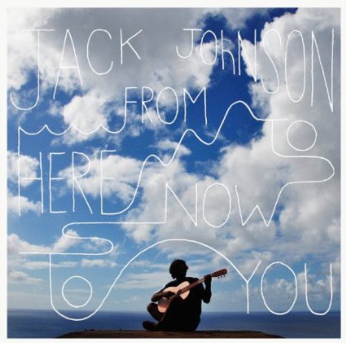 Jack Johnson - From Here To Now To You [LP]