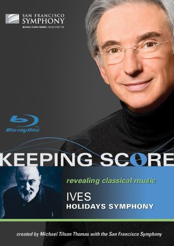 Ives / Sfs / Thomas - Keeping Score: Holidays Symphony