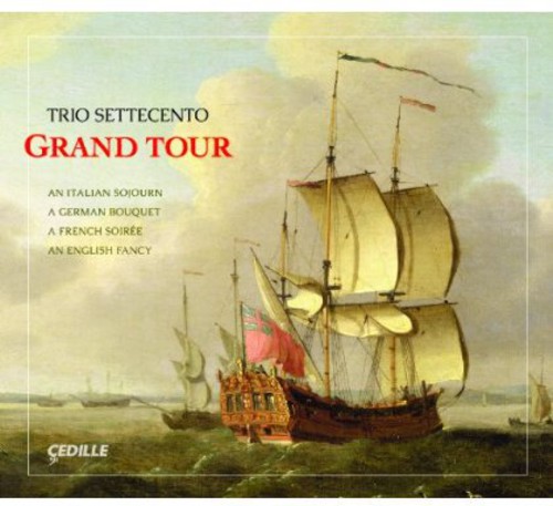 Trio Settecento - Grand Tour