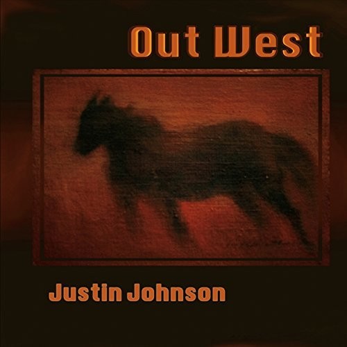 Justin Johnson - Out West