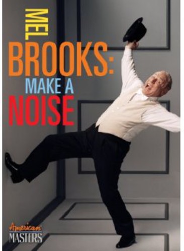 Mel Brooks: Make a Noise (American Masters)