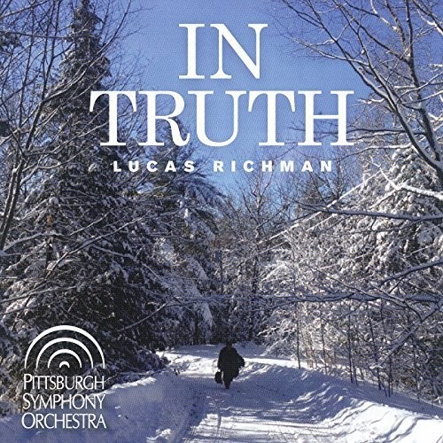 Lucas Richman: In Truth