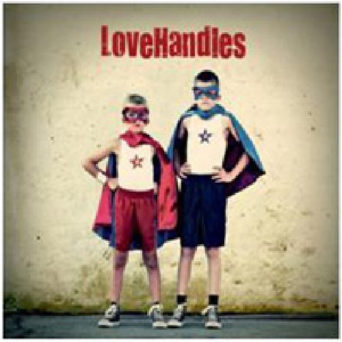 Lovehandles - Lovehandles