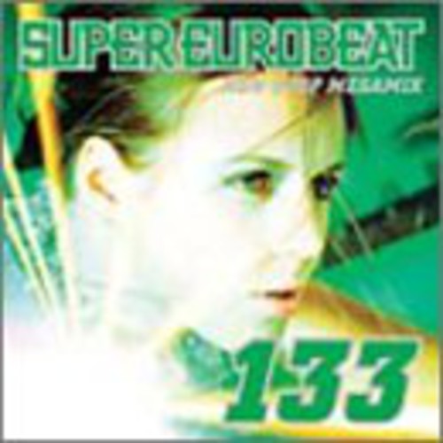 Super Eurobeat, Vol. 133: Non-Stop Megamix [Import]
