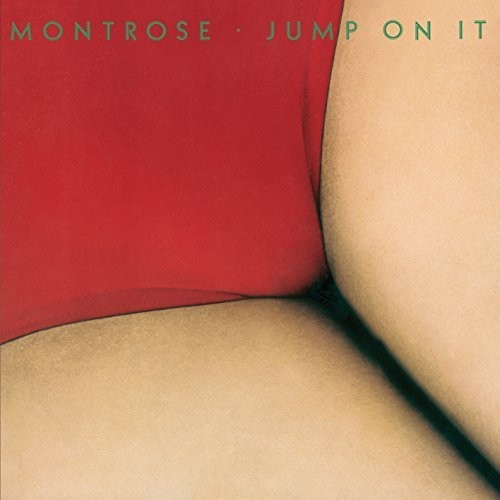 Montrose - Jump On It [Remastered] (Uk)