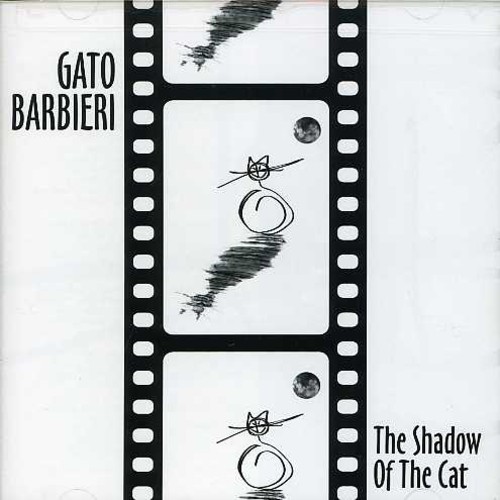 Gato Barbieri - Shadow of the Cat