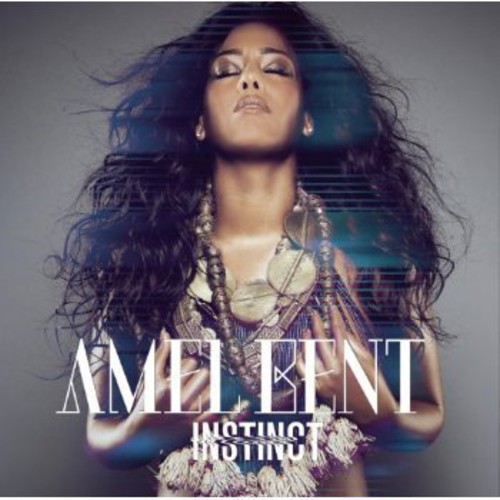 Amel Bent - Instinct