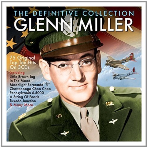 Glenn Miller - Definitive Collection