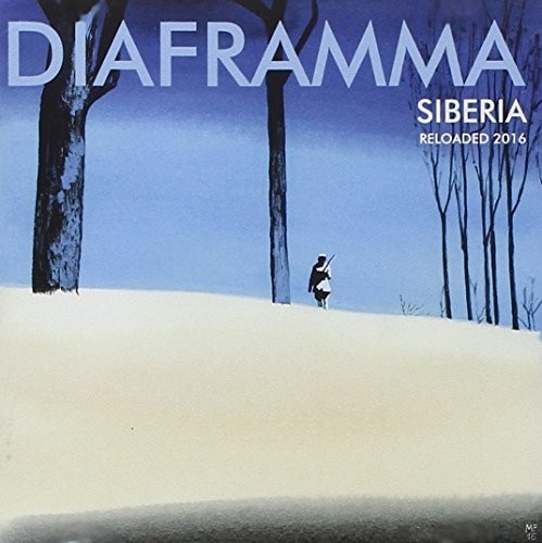 Diaframma - Siberia Reloaded 2016
