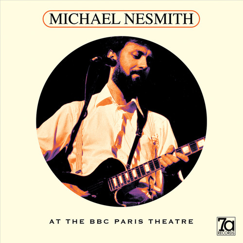 Michael Nesmith - At the BBC Paris Theatre