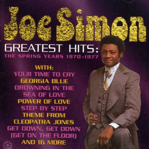 Joe Simon - Greatest Hits: The Spring Years 1970-77 [Import]