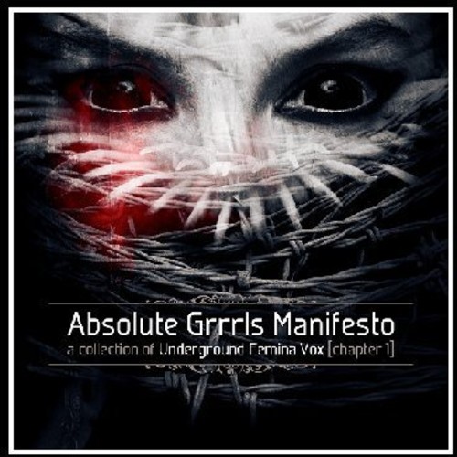 Absolute GRRRLS Manifesto (Chapter 1)