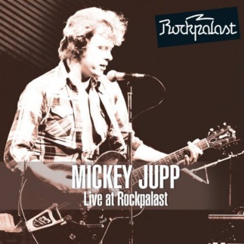 Mickey Jupp - Live At Rockpalast 1979 [Import]