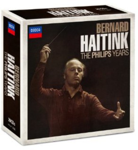 Bernard Haitink - Haitink: The Philips Years