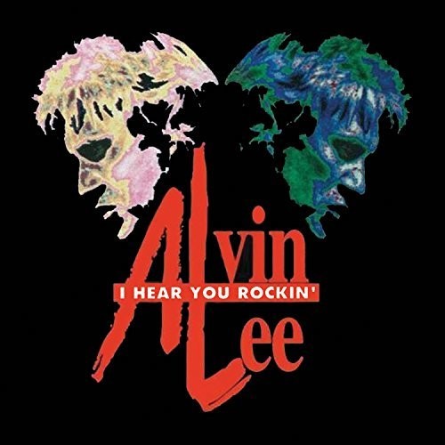 Alvin Lee - I Hear You Rockin