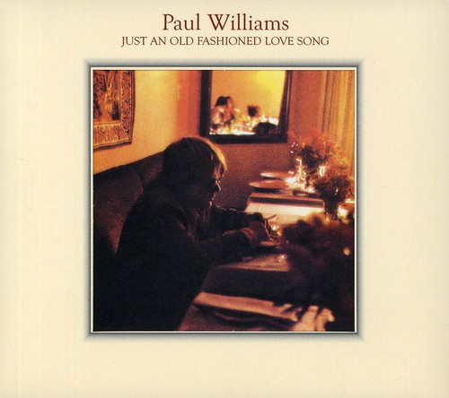Paul Williams - Just An Old Fashion Love Song [Import]