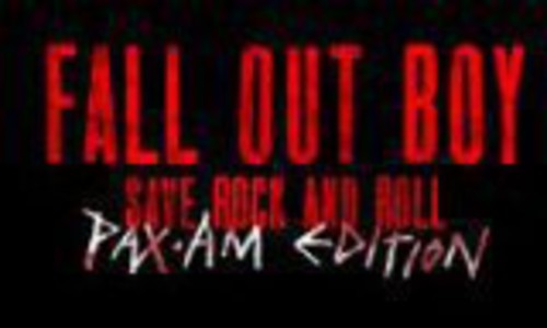 Fall Out Boy - Save Rock & Roll: Pax Am Edition