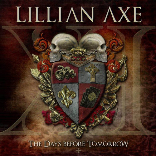 Lillian Axe - XI: The Days Before Tomorrow