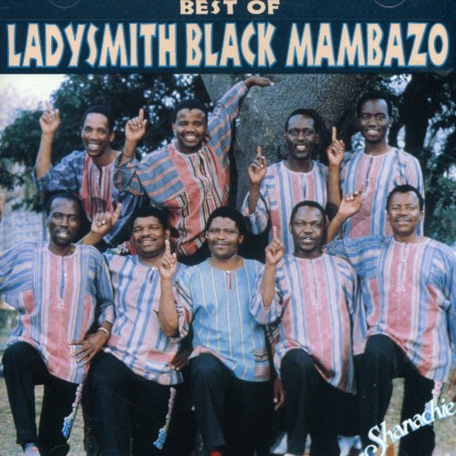 Ladysmith Black Mambazo - Best of