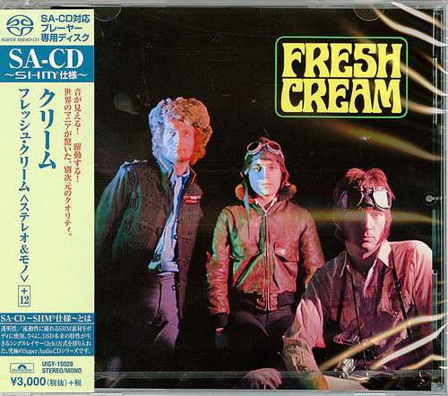 Cream - Fresh Cream (Stereo & Mono) (SHM-SACD)