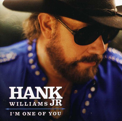 Hank Williams Jr. - I'm One of You