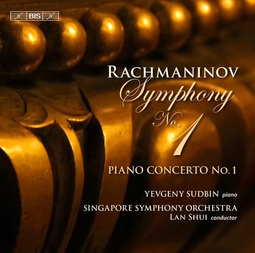 Yevgeny Sudbin - Symphony No 1 & Piano Concerto No 1