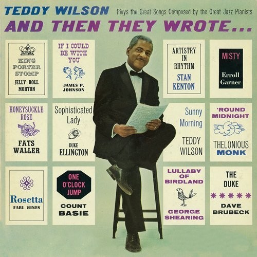 Teddy Wilson - & Then They Wrote