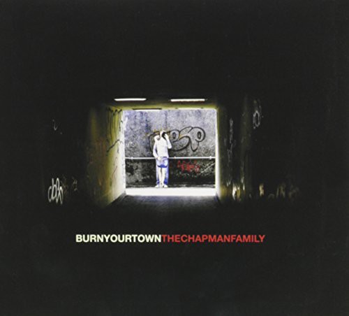 Burn Your Town [Import]