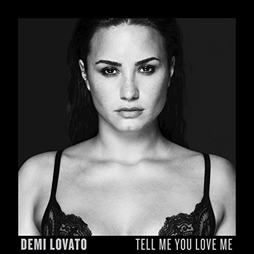 Demi Lovato - Tell Me You Love Me [Deluxe Edition Clean]