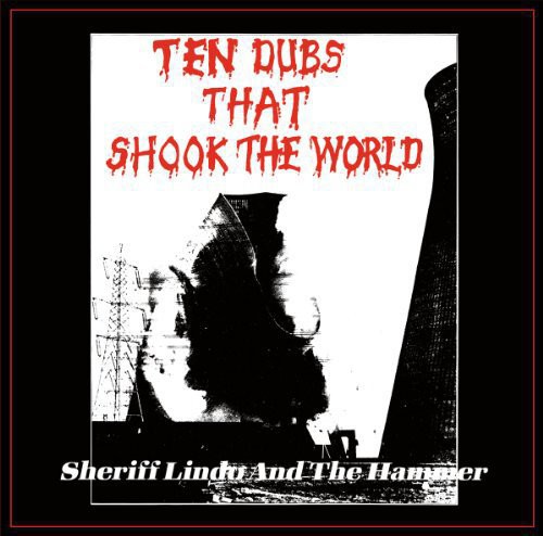 Ten Dubs That Shook the World