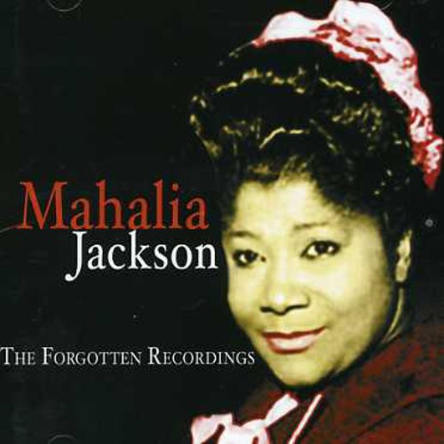 Jacksonmahalia - The Forgotten Recordings