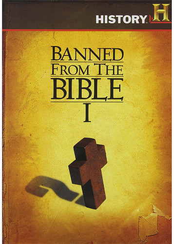 Banned From the Bible I