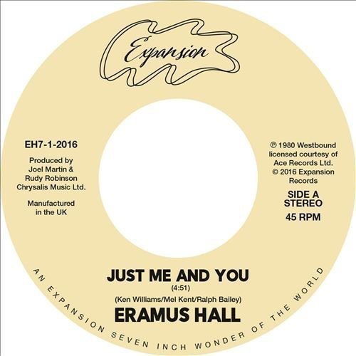 Eramus Hall - Just Me & You / Your Love Is My Desire