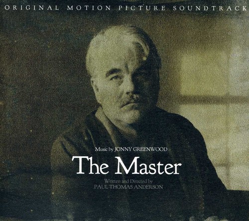 Jonny Greenwood - The Master (Original Motion Picture Soundtrack)