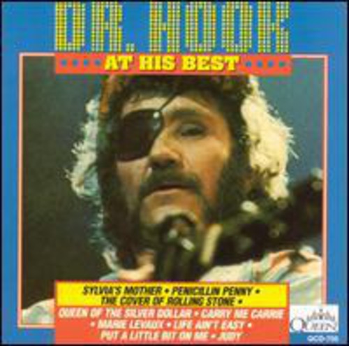 Dr. Hook & The Medicine Show - At His Best