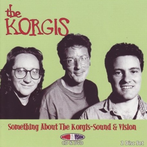 Korgis - Something About the Korgis-Sound & Vision