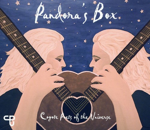COYOTE POETS OF THE UNIVERSE - Pandora's Box