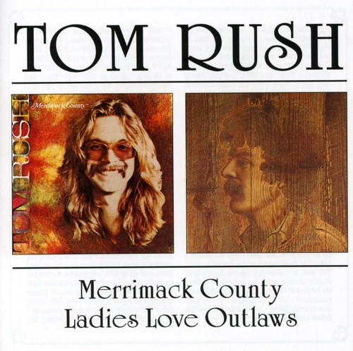 Tom Rush - Merrimack County/Ladies Love Outlaws [Import]