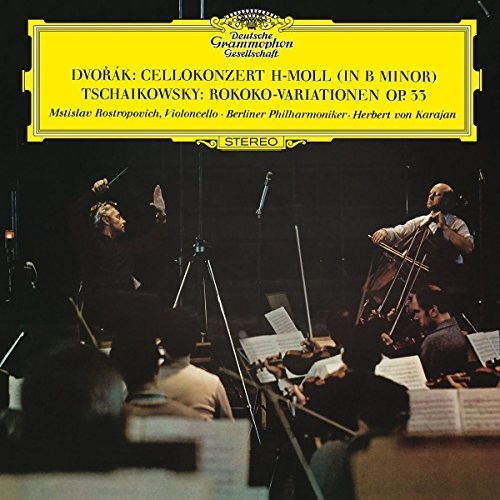 Dvorak: Cello Concerto in B Minor Op 104
